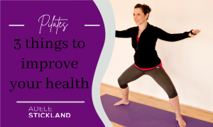 3 things to improve your health