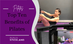 Top Ten Benefits of Pilates