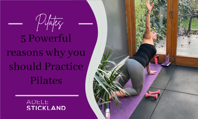 5 Powerful reasons why you should Practice Pilates